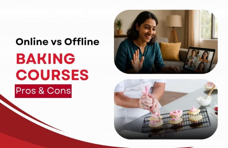 Online vs Offline Baking Courses: Pros & Cons