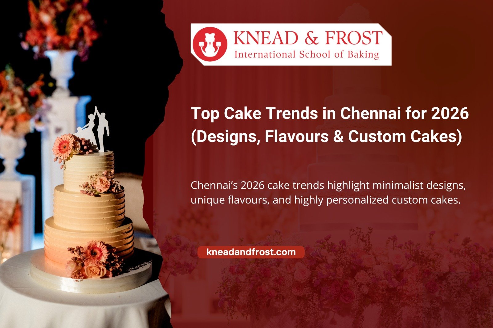 Top Cake Trends in Chennai for 2026 (Designs, Flavours & Custom Cakes)